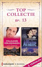 Topcollectie 13 - Lucy Gordon ; Michelle Reid ; Catherine Spencer ; Kim Lawrence - 9789402505740