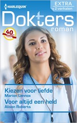 Kiezen voor liefde ; Voor altijd een held - Marion Lennox ; Alison Roberts - 9789402514773