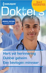Hart vol herinnering ; Dubbel geheim ; Een bevlogen minnaar - Marion Lennox ; Alison Roberts ; Lilian Darcy - 9789402517484
