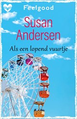 Als een lopend vuurtje - Susan Andersen - 9789402558029