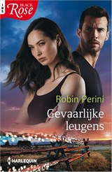 Gevaarlijke leugens - Robin Perini - 9789402560329