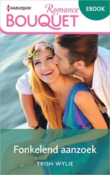 Fonkelend aanzoek - Trish Wylie - 9789402563825