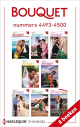 Bouquet e-bundel nummers 4493 - 4500 - Michelle Smart ; Carol Marinelli ; Lela May Wight ; Lorraine Hall ; Louise Fuller ; Dani Collins ; Maya Blake ; Susan Stephens ; Lynne Graham ; Fleur van Ingen - 9789402564761