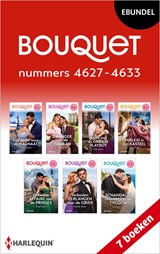 Bouquet e-bundel nummers 4627 - 4633 - Lynne Graham ; Caitlin Crews ; Millie Adams ; Louise Fuller ; Kelly Hunter ; Michelle Smart ; Lorraine Hall - 9789402574654