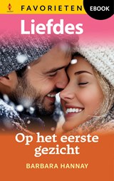 Op het eerste gezicht - Barbara Hannay - 9789402582239