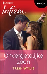 Onvergetelijke zoen - Trish Wylie - 9789402582567