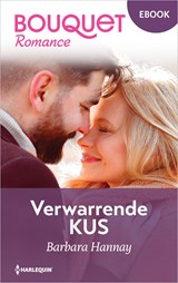 Verwarrende kus - Barbara Hannay - 9789402583038