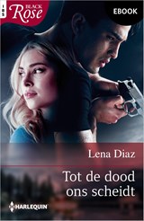 Tot de dood ons scheidt - Lena Diaz - 9789402583472
