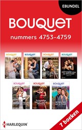 Bouquet e-bundel nummers 4753 - 4759 - Lynne Graham ; Lorraine Hall ; Millie Adams ; Lucy King ; Clare Connelly ; Caitlin Crews ; Abby Green - 9789402584943