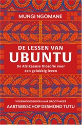 De lessen van ubuntu - Mungi Ngomane - 9789402704273