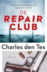 De Repair Club - Charles den Tex - 9789402709520