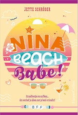Nina, beachbabe! - Jette Schröder - 9789402713084