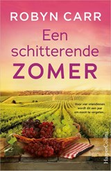 Een schitterende zomer - Robyn Carr - 9789402715521