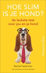 Hoe slim is je hond? - Rachel Federman - 9789402753851