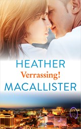Verrassing! - Heather MacAllister - 9789402754858