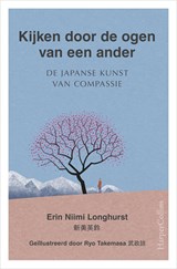 Kijken door de ogen van een ander - Erin Niimi Longhurst - 9789402760262