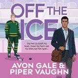Off the Ice - Avon Gale ; Piper Vaughn - 9789402777871