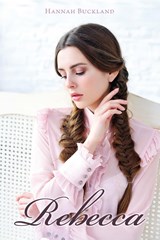 Rebecca - Hannah Buckland - 9789402904345