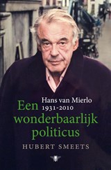 Een wonderbaarlijk politicus - Hubert Smeets - 9789403114217