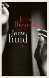 Jouw huid - Jeroen Theunissen - 9789403127200