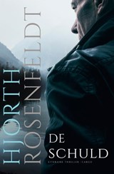 De schuld - Hjorth Rosenfeldt - 9789403131290