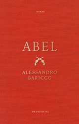 Abel - Alessandro Baricco - 9789403131474
