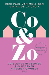 Co&Zo - Rick Paul van Mulligen ; Nina de la Croix - 9789403131955
