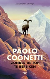 Zonder de top te bereiken - Paolo Cognetti - 9789403132426