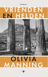 Vrienden en helden - Olivia Manning - 9789403139722