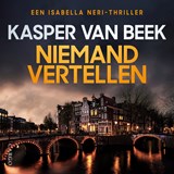 Niemand vertellen - Kasper van Beek - 9789403142371
