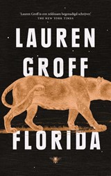 Florida | Lauren Groff | 