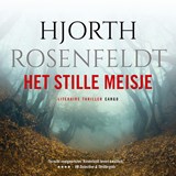 Het stille meisje - Hjorth Rosenfeldt - 9789403151502