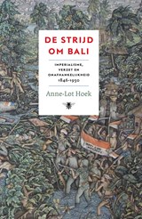 De strijd om Bali | Anne-Lot Hoek | 