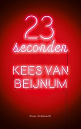 23 seconden | Kees van Beijnum | 