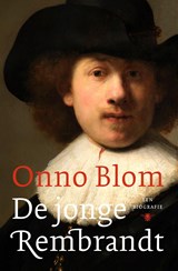 De jonge Rembrandt - Onno Blom - 9789403171708