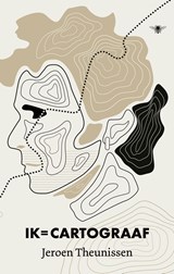 Ik = cartograaf - Jeroen Theunissen - 9789403176314