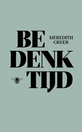 Bedenktijd - Meredith Greer - 9789403177816