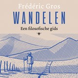 Wandelen - Frédéric Gros - 9789403180014