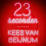 23 seconden - Kees van Beijnum - 9789403190907
