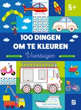 100 dingen om te kleuren: voertuigen -  - 9789403236629