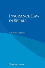Insurance Law in Serbia - Vladimir Marjanski - 9789403507361