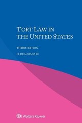Tort Law in the United States - H. Beau Baez III - 9789403527536