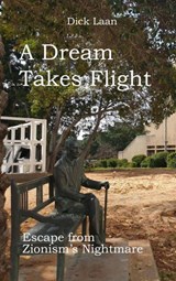 A Dream Takes Flight - Dick Laan - 9789403605722