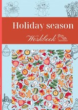 Holiday season workbook - Laucyna Bodaan - 9789403683126