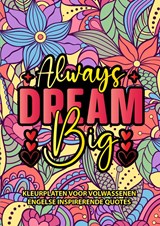 Kleurplaten voor Volwassenen - Engelse Inspirerende Quotes - Kleurboek Shop - 9789403701271