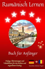 Rumänisch lernen - Maximilian Sebastian Wagner - 9789403730868