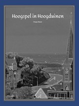 Hoogspel in Hoogduinen - Prosper S. Burnet - 9789403822105