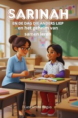 Sarinah en de dag die anders liep - Lancar Ida-Bagus - 9789403858647