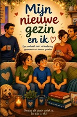Mijn nieuw gezin en ik - Elke Van de Weyer - 9789403901220