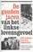 De gouden jaren van het linkse levensgevoel, Jansen van Galen, John - Paperback - 9789460030970